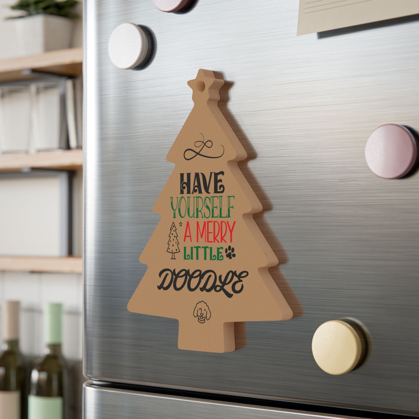 Wooden Ornament Have Yourself a Merry Little Doodle Tree - Festive Holiday Magnet